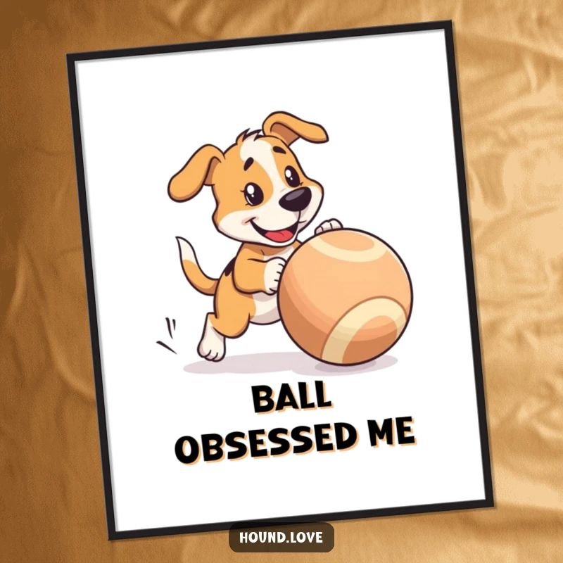 Funny Digital Art Print: Hound character playfully chases a large wobbly ball, full of energy.