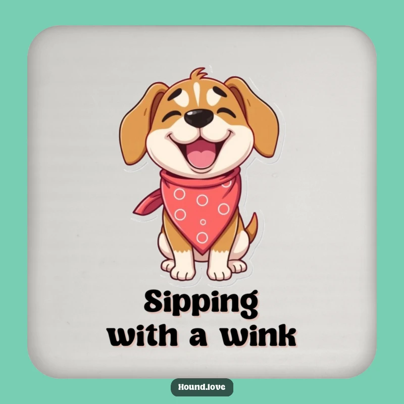 Funny Delighted Hound Coaster: Protect Surfaces Style, Gift