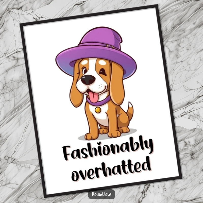 Funny Poster: A hound comically straining under the weight and size of an oversized, colorful hat, creating a humorous and memorable visual.