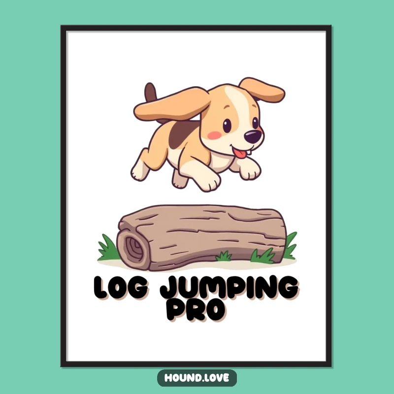 Funny Bounding Hound Poster: Decorate with Delight, a Hilarious Dog Art Gift