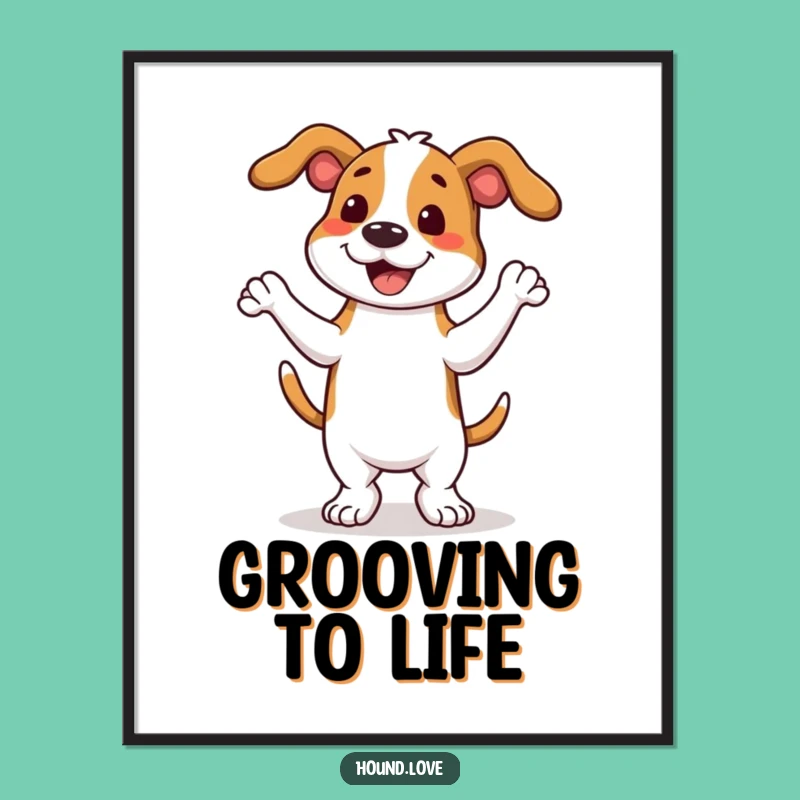 Funny Hound Dance Poster - Joyful Wall Art for a Happy & Humorous Space