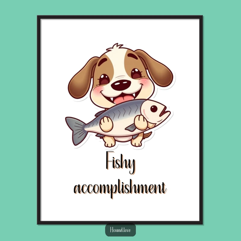 Funny Hound Fish Poster - Goofy Grin Art for Anglers & Lovers!