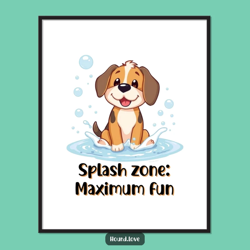 Funny Hound Bubble Splash Art Print: Hilarious Wall Decor and Unique Gift Idea