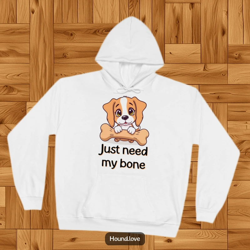 Funny Hoodie: An innocent-faced hound dog nudging a gigantic bone, conveying adorable doggy desire and warmth.