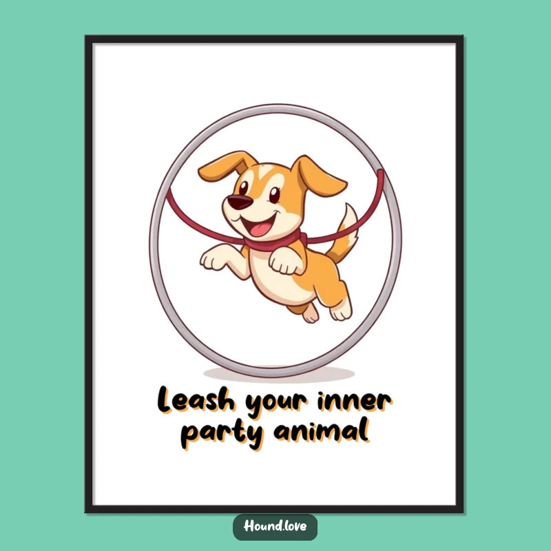 Free Printable Wall Art: Leaping Hound Hoop Funny Downloadable Decor