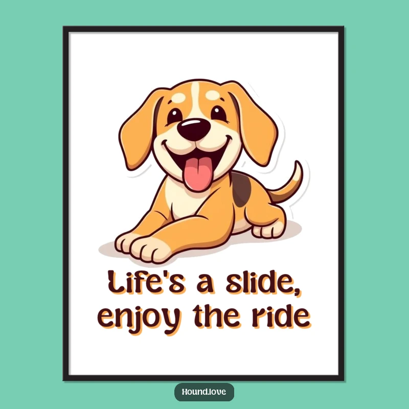 Funny Free Printable Wall Art: Happy Sliding Hound, Cool Downloadable Home Decor