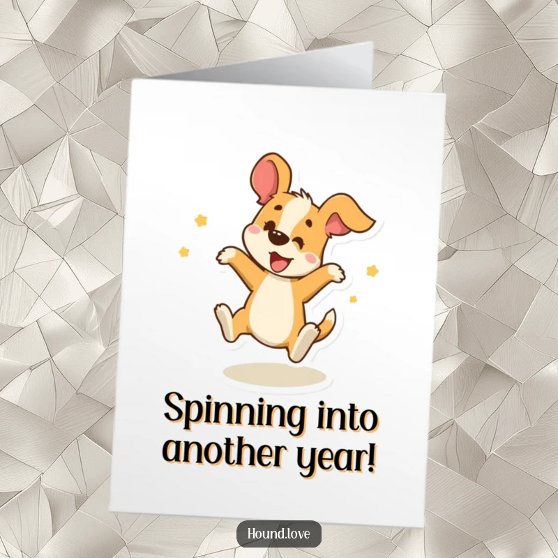Funny Free Printable Birthday Card: A delighted hound spins joyfully, spreading birthday cheer with a downloadable DIY gift.