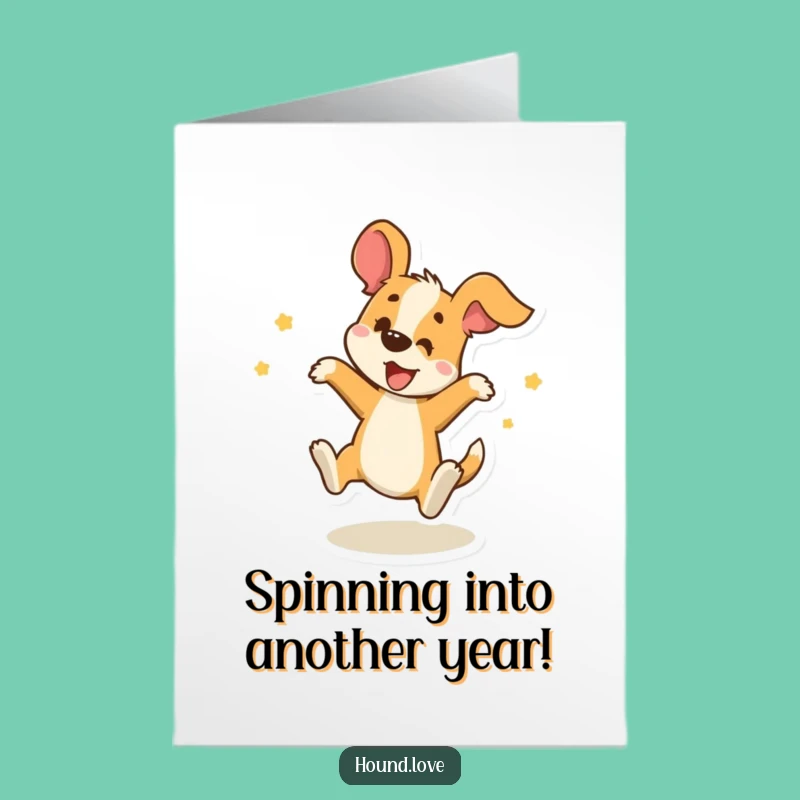 Free Printable Birthday Card: Funny Spinning Hound DIY Downloadable Gift