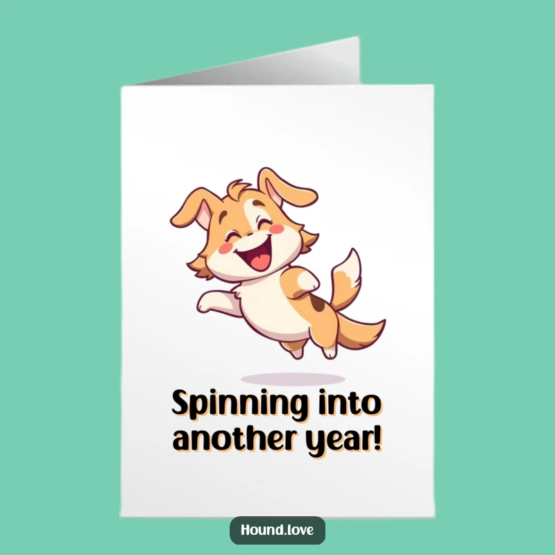 Free Printable Birthday Card: Happy Spinning Hound Dog - Joyful Downloadable Gift