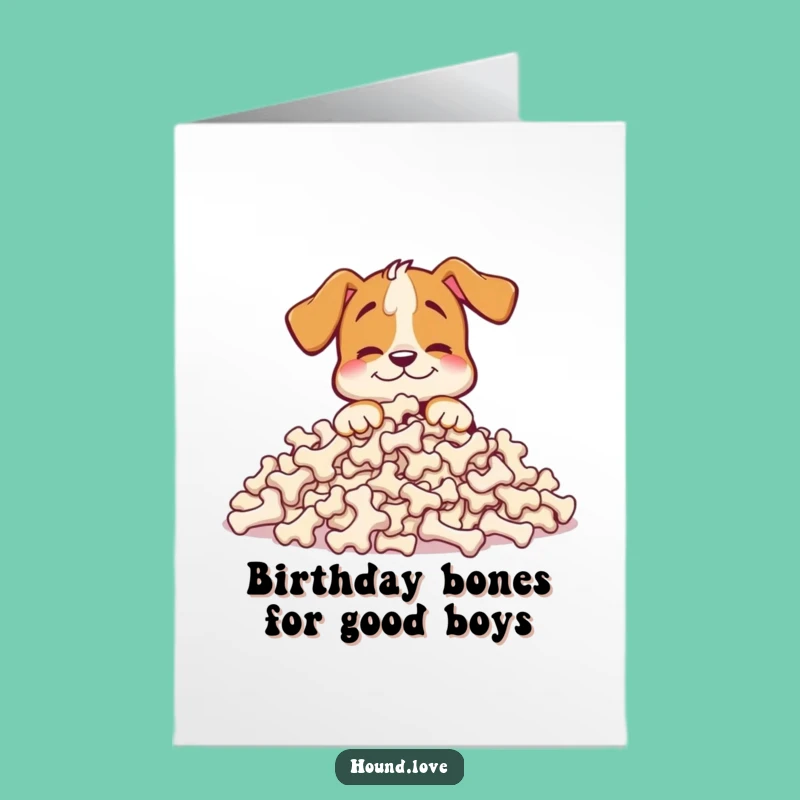 Free Printable Hound Birthday Card: Bone Bonanza Funny Downloadable Gift