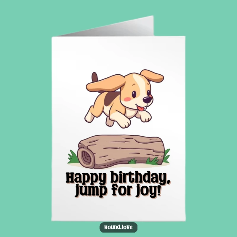 Bounding Hound Birthday Card Free Printable: Joyful Leap Downloadable Gift