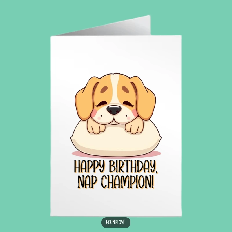 Free Printable Hound Birthday Card: Funny Comfy Dog Downloadable Gift for a Cozy Celebration