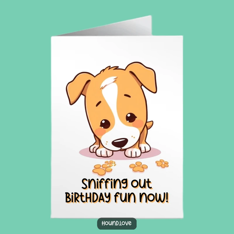 Free Printable Birthday Card: Sniffing Hound, Perfect DIY Downloadable Gift Idea