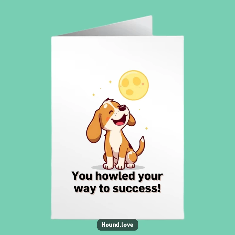 Free Printable Congrats Card: Baying Hound DIY Downloadable Gift for Cheers