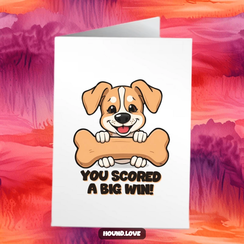 Funny Free Printable Congratulations Card: Hound with a sly grin peeking behind a bone, celebrating a well-deserved achievement.