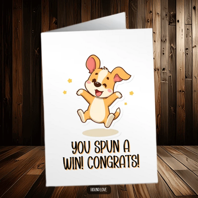 Funny Free Printable Congrats Card: A happy hound spins with delight, ideal for a downloadable DIY celebration gift.