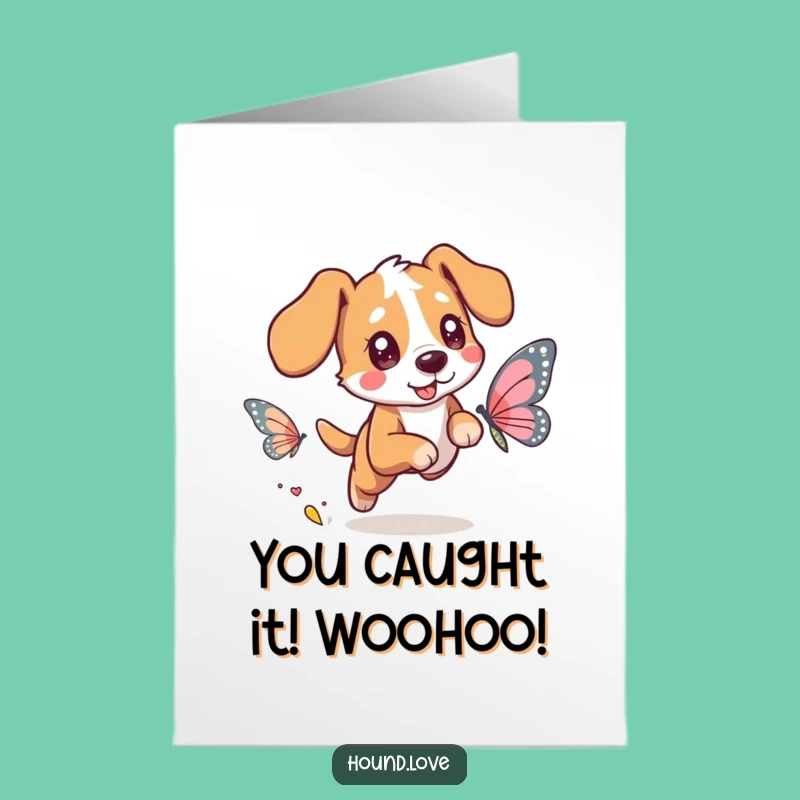 Free Printable Congrats Card: Hound Chasing Butterfly, Dreamy Downloadable Gift
