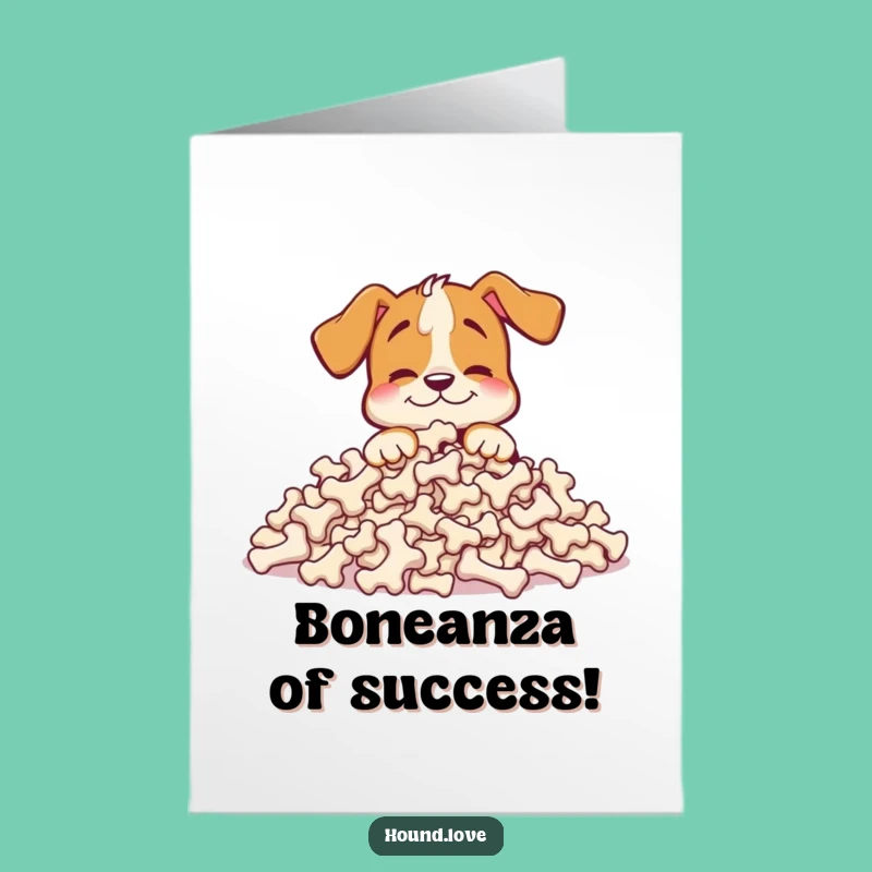 Free Printable Hound Congrats Card: Bone Pile Success Downloadable Gift