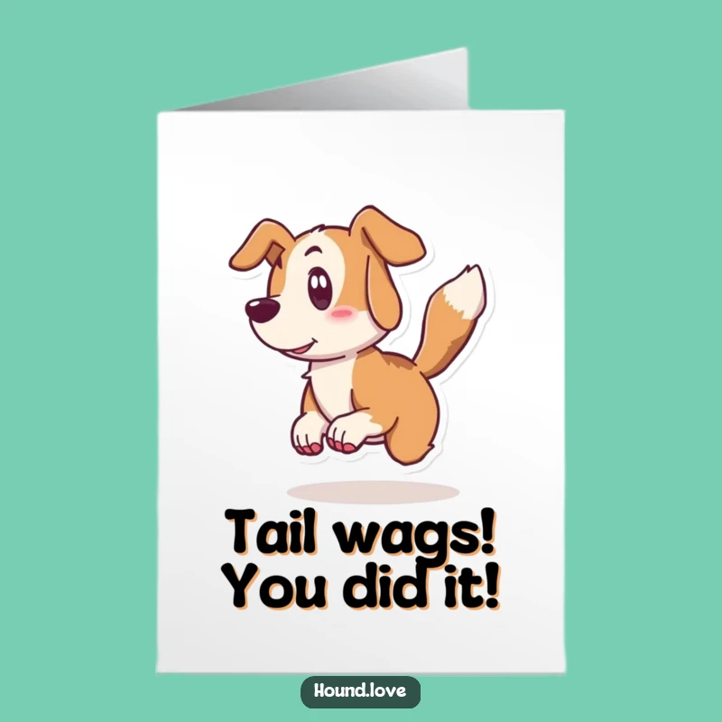 Free Printable Hound Congrats Card: Excited Tail Wag Downloadable Gift