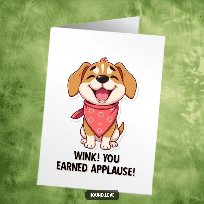 Funny Free Printable Congratulations Card: Delighted hound in large silly bandana winks, celebrating success, downloadable art.