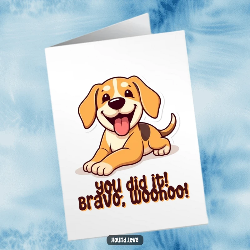 Funny Free Printable Congratulations Card: Excited hound sliding with glee, celebrating big wins with pure, unadulterated joy.