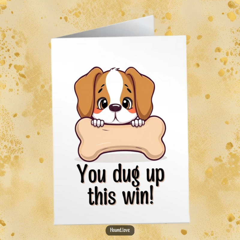Funny Free Printable Congratulations Card: A hound curiously peeks from behind a huge, talking bone, sharing good news.