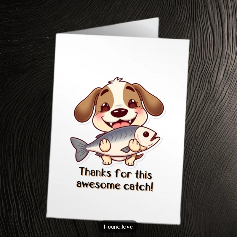 Funny Free Printable Thank You Card: A hound with a goofy grin clutches a slippery fish, offering thanks with quirky charm.