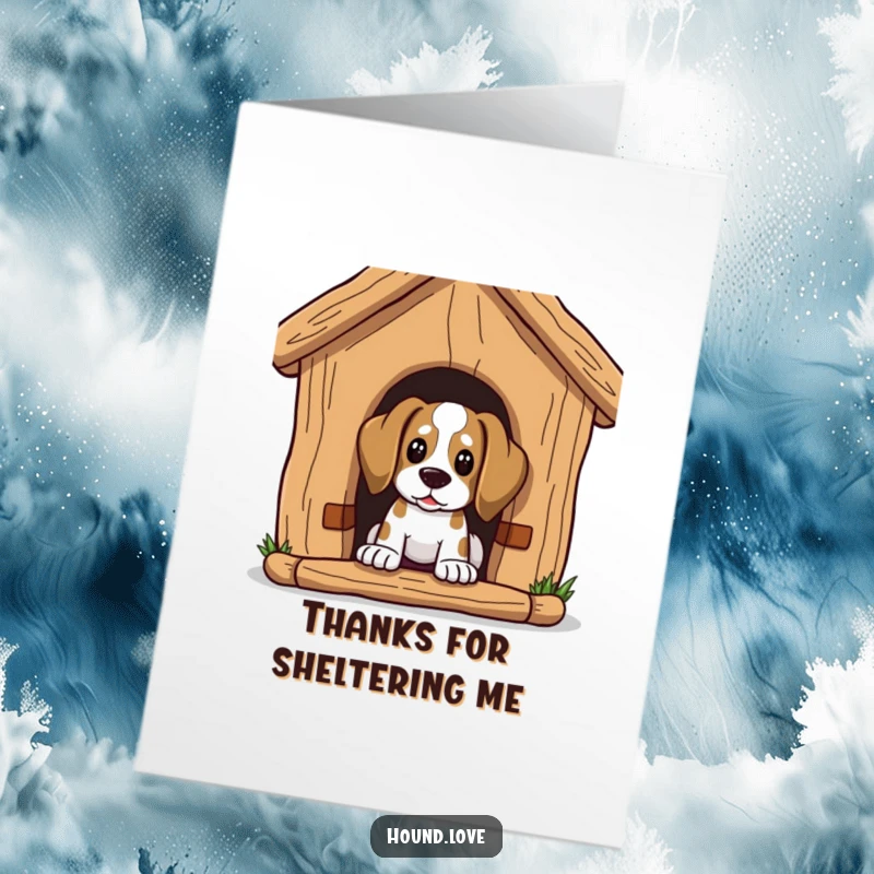 Funny Free Printable Thank You Card: A hound character with curious eyes peeks out from inside a remarkably gigantic dog house.