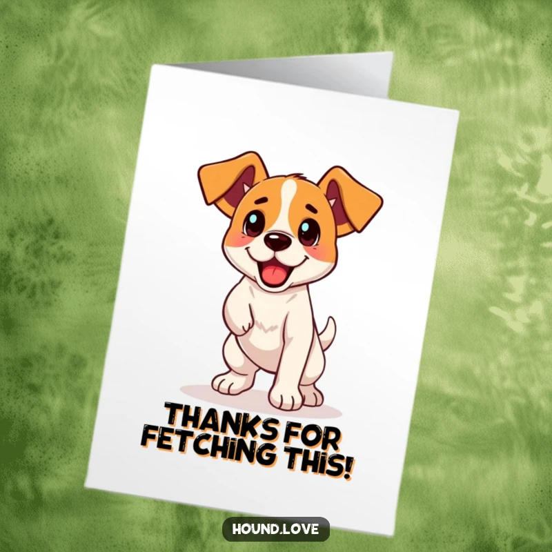 Funny Free Printable Thank You Card: A happy, excited hound dog showing immense gratitude and love.