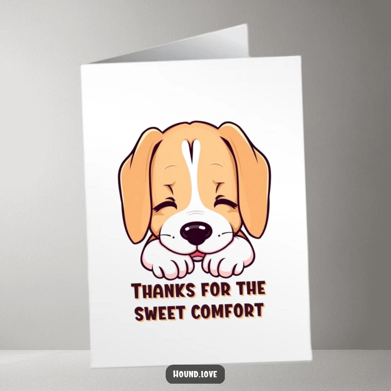 Funny Free Printable Dog Thank You Card: Contented hound resting its chin, sighing peacefully. Thankful and funny downloadable note.