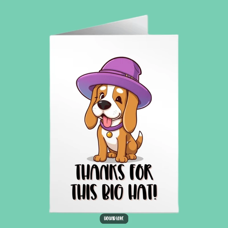 Free Printable Thank You Card: Dog Hat Struggle, Humorous Gratitude Downloadable