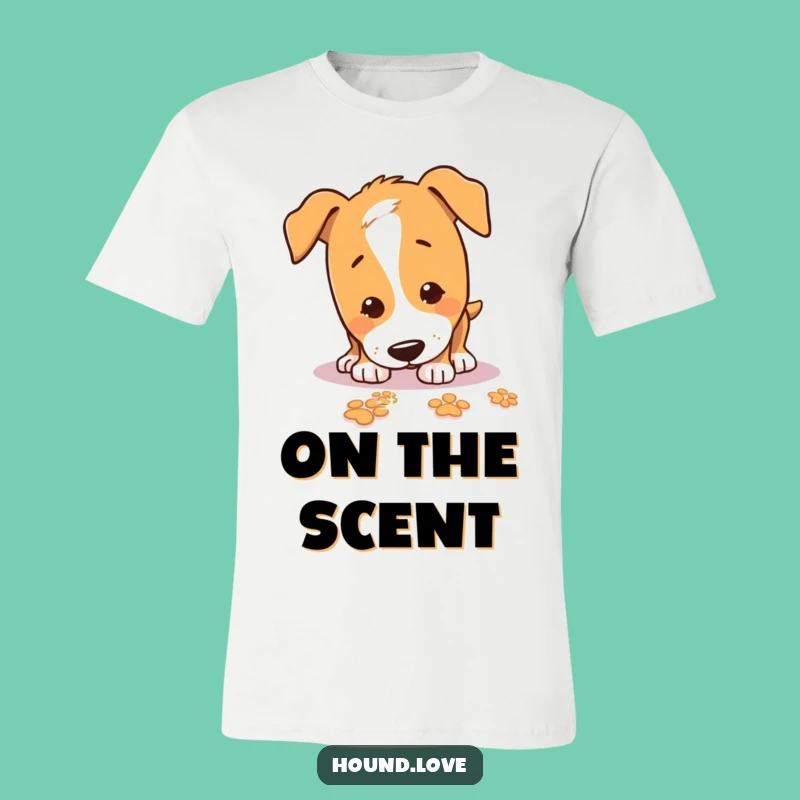Funny Sniffing Hound T-Shirt: Trailblazing Style, Awesome Funny Gift